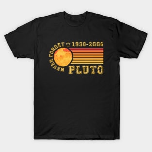 PLUTO NEVER FORGET T-Shirt